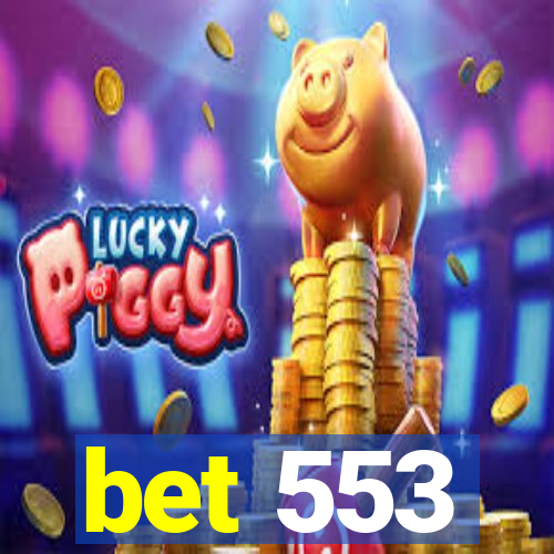 bet 553